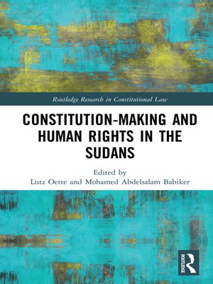 cover image of Constitution-making and Human Rights in the Sudans